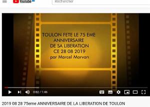 VIDEO 2019 08 28 75eme ANNIVERSAIRE DE LA LIBERATION DE TOULON
